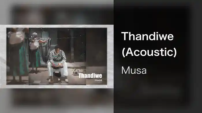 Thandiwe (Acoustic)