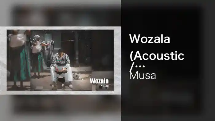 Wozala (Acoustic / Visualizer)