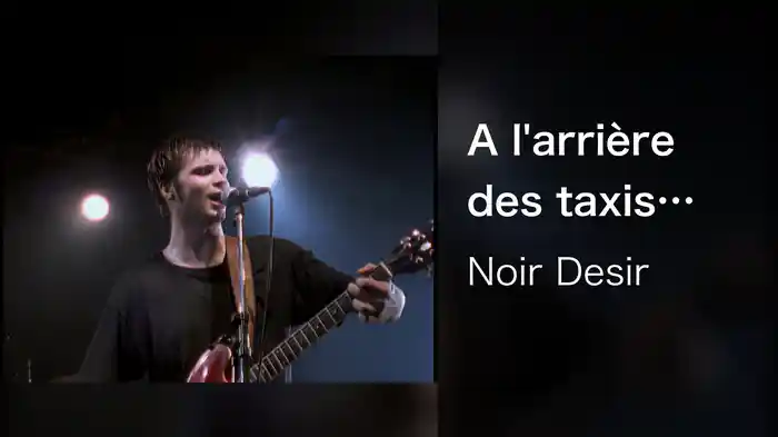 A l'arrière des taxis (Live au Transbordeur 1993)