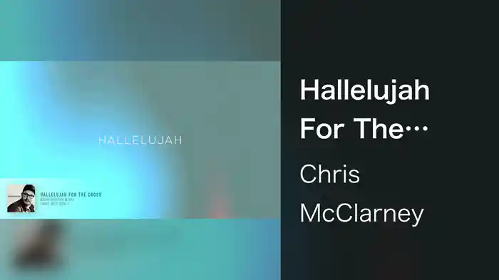 Hallelujah For The Cross (Lyric Video)