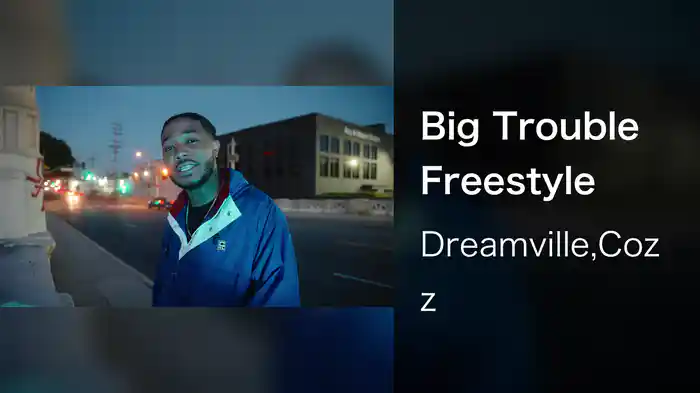 Big Trouble Freestyle