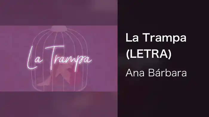 La Trampa (LETRA)