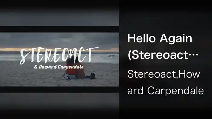 Hello Again (Stereoact #Remix / Lyric Video)