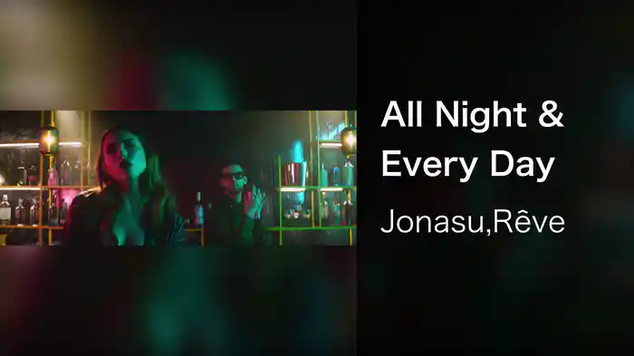 All Night & Every Day