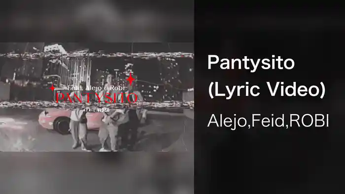 Pantysito (Lyric Video)