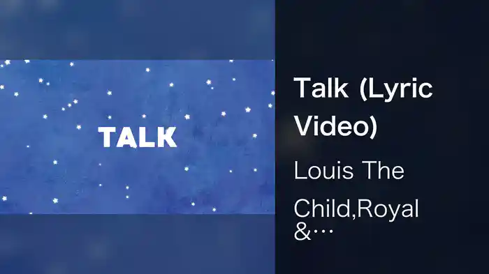 Talk (Lyric Video)