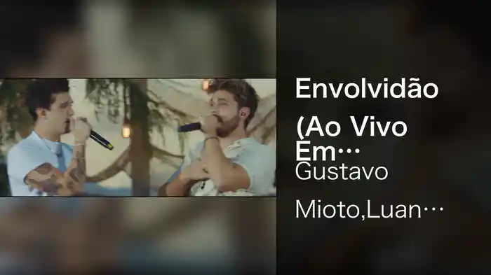 Envolvidão (Ao Vivo Em Santa Catarina / 2022)