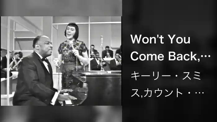 Won't You Come Back, Count Basie? (Bill Bailey, Won't You Please Come Home?) (Live On The Ed Sullivan Show, July 19, 1964)