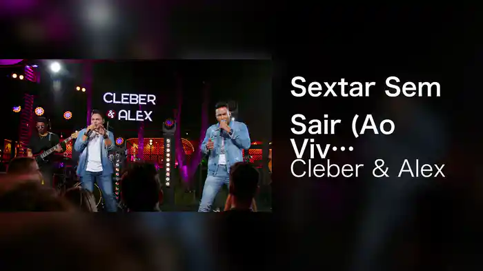 Sextar Sem Sair (Ao Vivo Em Goiânia / 2022)