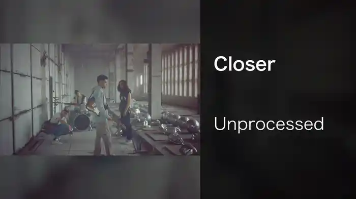 Closer