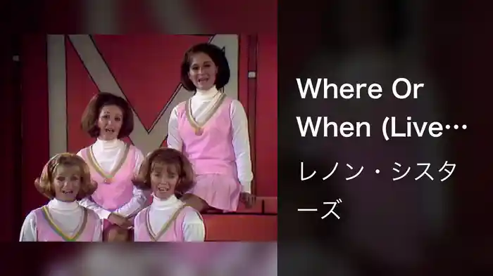 Where Or When (Live On The Ed Sullivan Show, November 22, 1970)