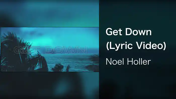 Get Down (Lyric Video)