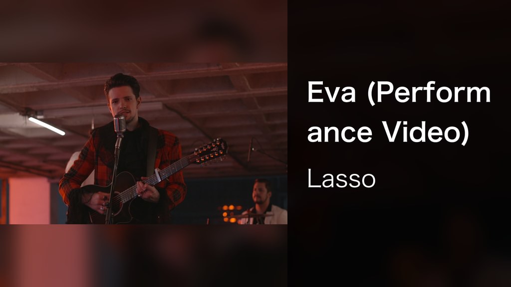 Eva (Performance Video)(音楽・ライブ / 2023) - 動画配信 | U-NEXT 31日間無料トライアル