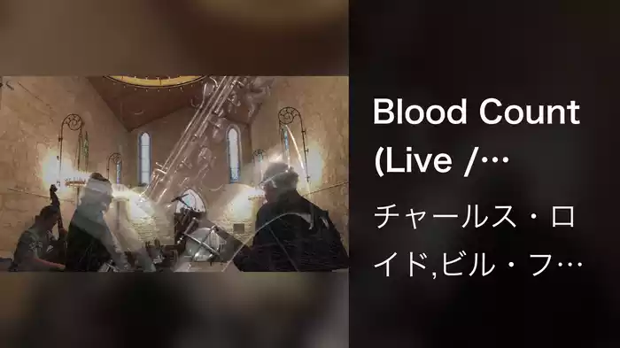 Blood Count (Live / Visualizer)