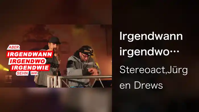 Irgendwann irgendwo irgendwie (Stereoact #Remix / Lyric Video)
