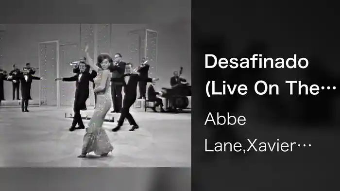 Desafinado (Live On The Ed Sullivan Show, December 16, 1962)
