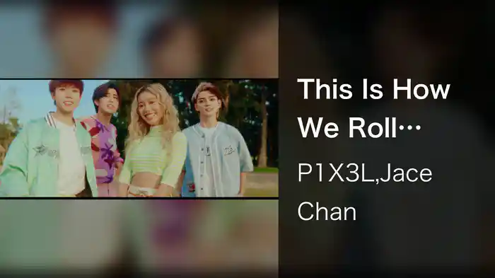 This Is How We Roll (feat. Jace Chan) (Lyric Video)