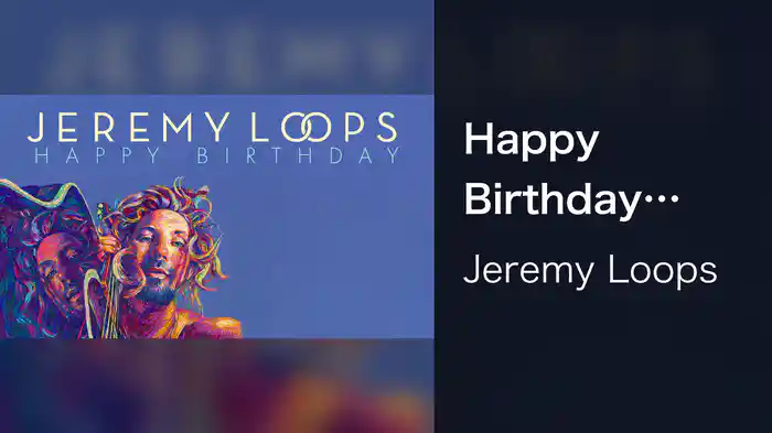 Happy Birthday (Visualiser)