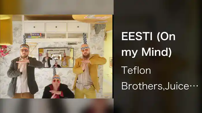 EESTI (On my Mind)