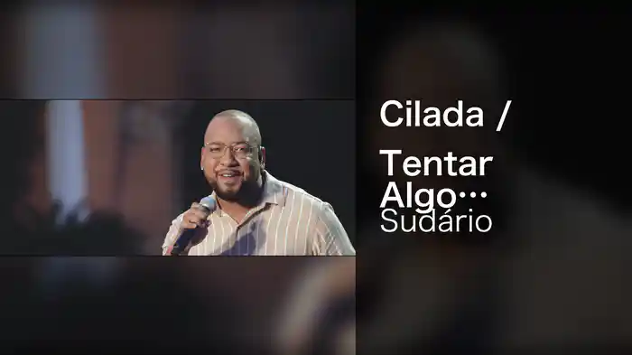 Cilada / Tentar Algo Novo / Jóia Rara