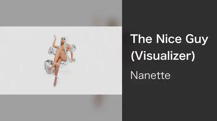 The Nice Guy (Visualizer)