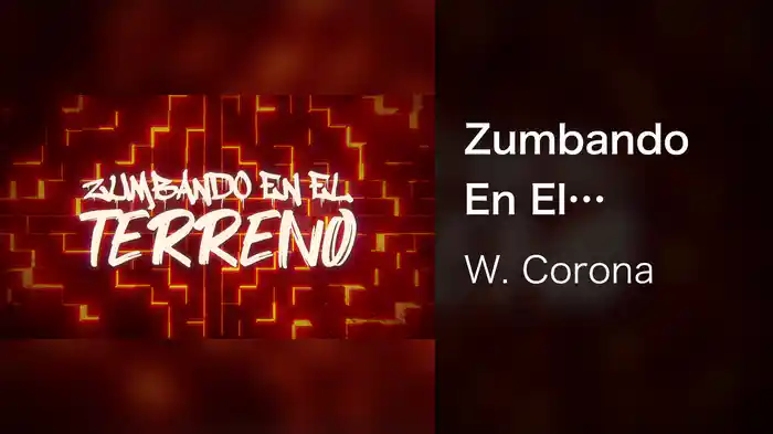 Zumbando En El Terreno (LETRA)