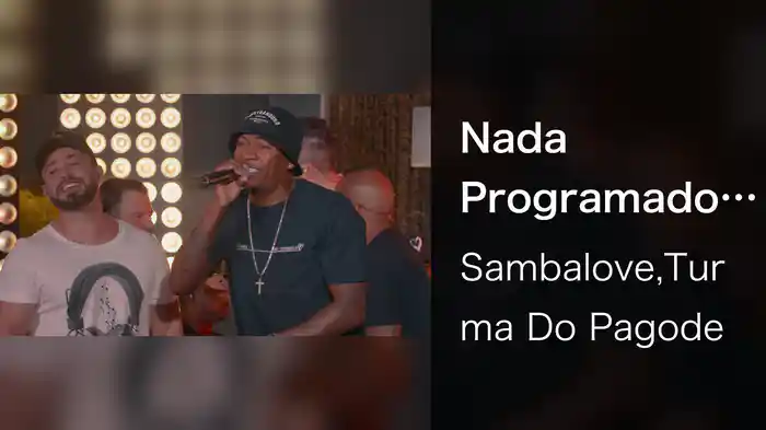 Nada Programado (Ao Vivo Em São Paulo / 2021)