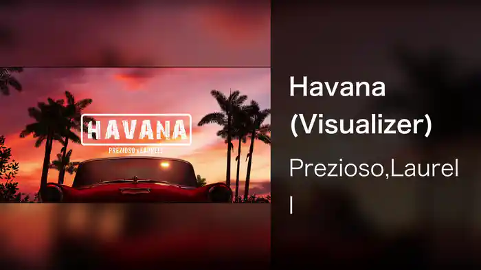 Havana (Visualizer)