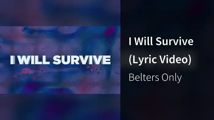 I Will Survive (Lyric Video)