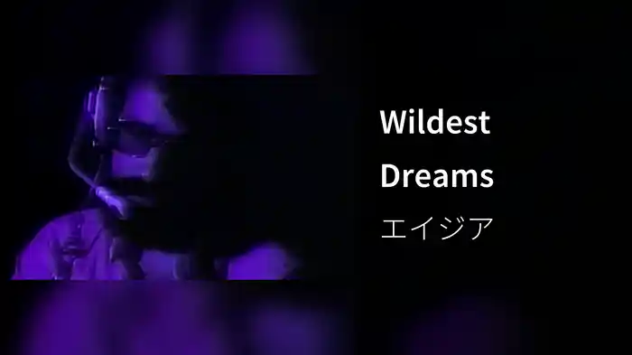 Wildest Dreams