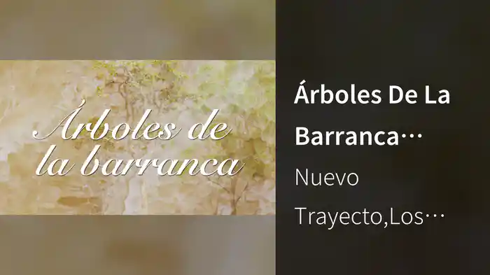Árboles De La Barranca (LETRA/En Vivo)
