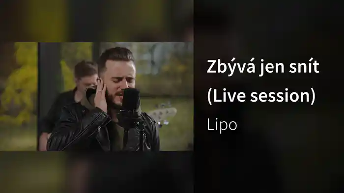 Zbývá jen snít (Live session)