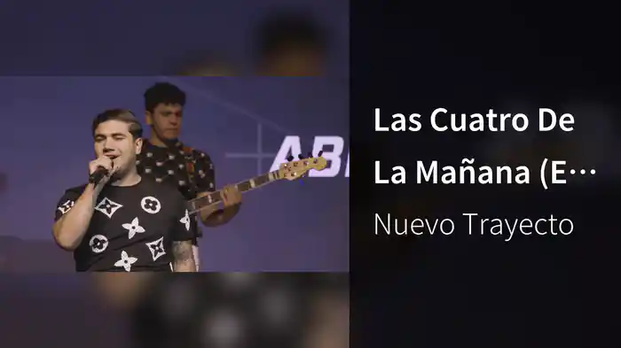 Las Cuatro De La Mañana (En Vivo)