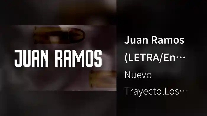 Juan Ramos (LETRA/En Vivo)