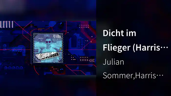 Dicht im Flieger (Harris & Ford Remix / Audio)