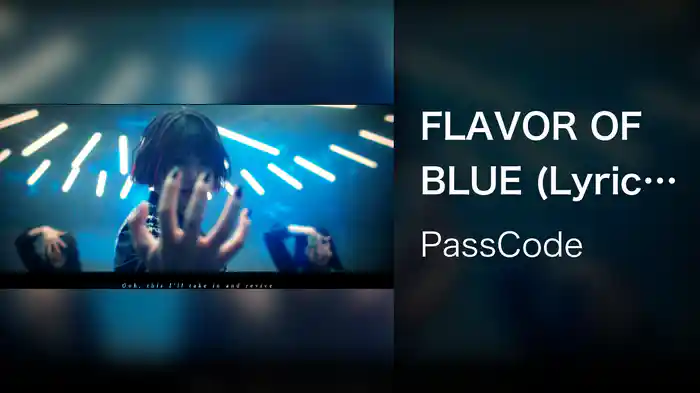 FLAVOR OF BLUE (Lyric Video)