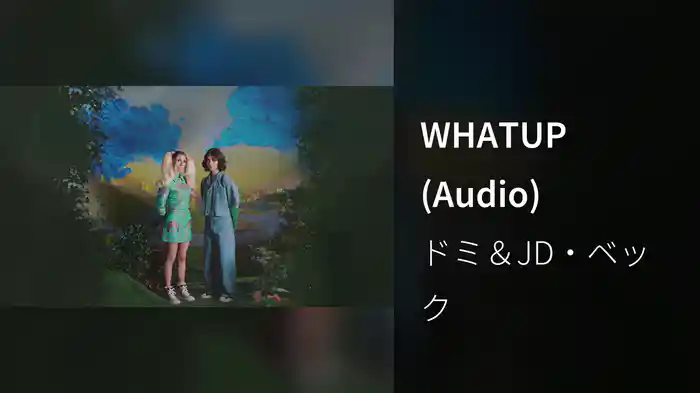 WHATUP (Audio)
