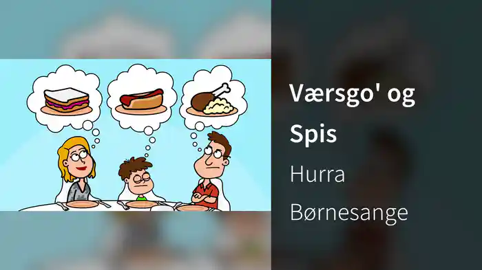 Værsgo' og Spis