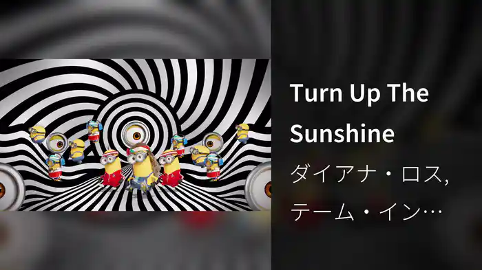 Turn Up The Sunshine