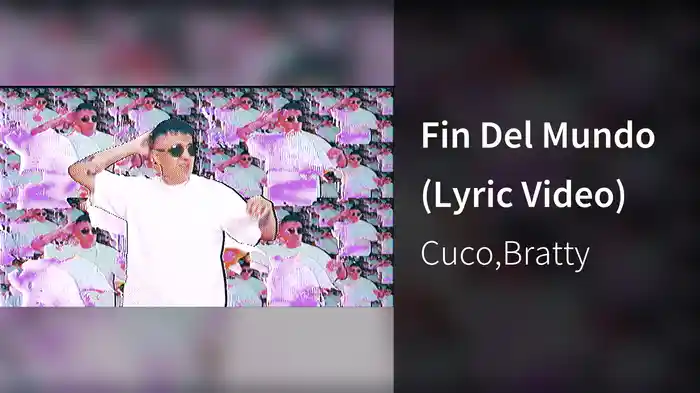 Fin Del Mundo (Lyric Video)