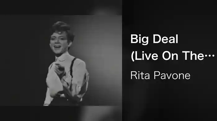 Big Deal (Live On The Ed Sullivan Show, September 6, 1964)