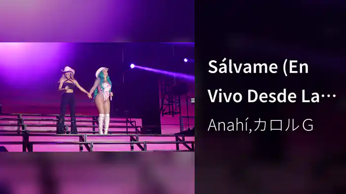Sálvame (En Vivo Desde La Arena CDMX / 2022)