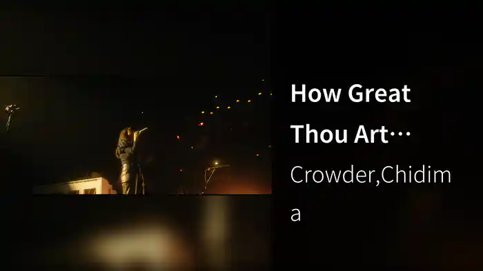 How Great Thou Art (Austin City Limits Live, Austin, TX/2022)