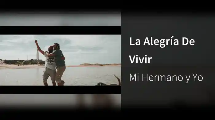 La Alegría De Vivir