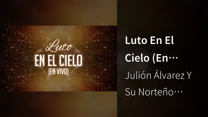Luto En El Cielo (En Vivo/LETRA)