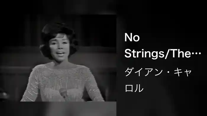 No Strings/The Sweetest Sounds (Medley/Live On The Ed Sullivan Show, November 4, 1962)