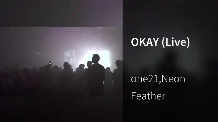 OKAY (Live)