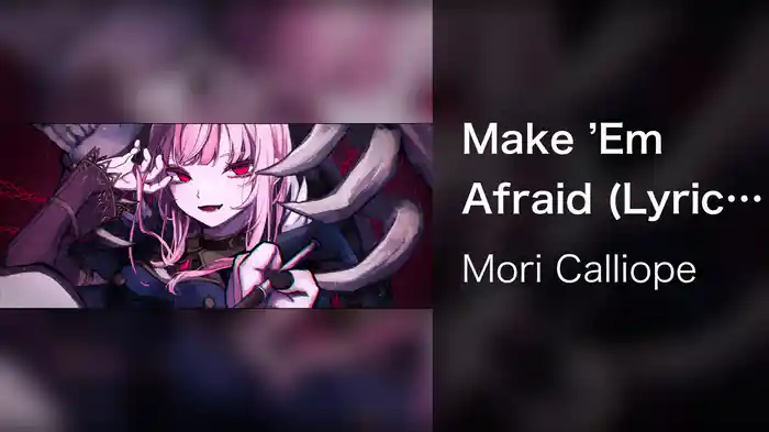 Make ’Em Afraid (Lyric Video)