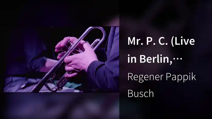 Mr. P. C. (Live in Berlin, 2022)
