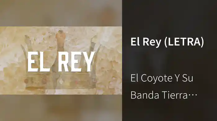El Rey (LETRA)